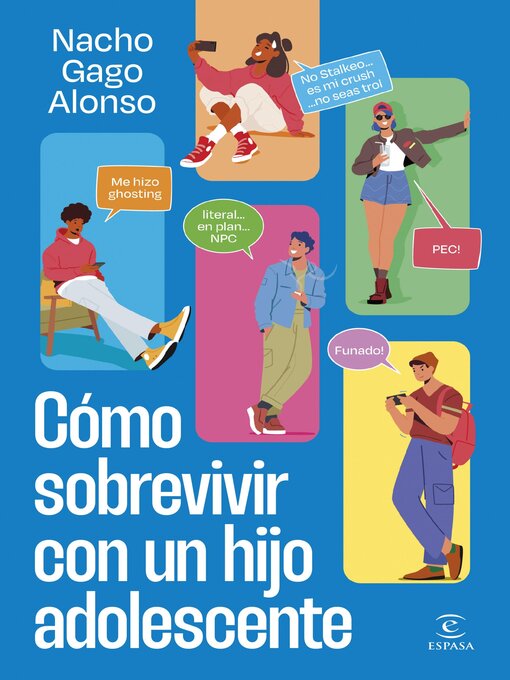 Title details for Cómo sobrevivir con un hijo adolescente by Nacho Gago - Available